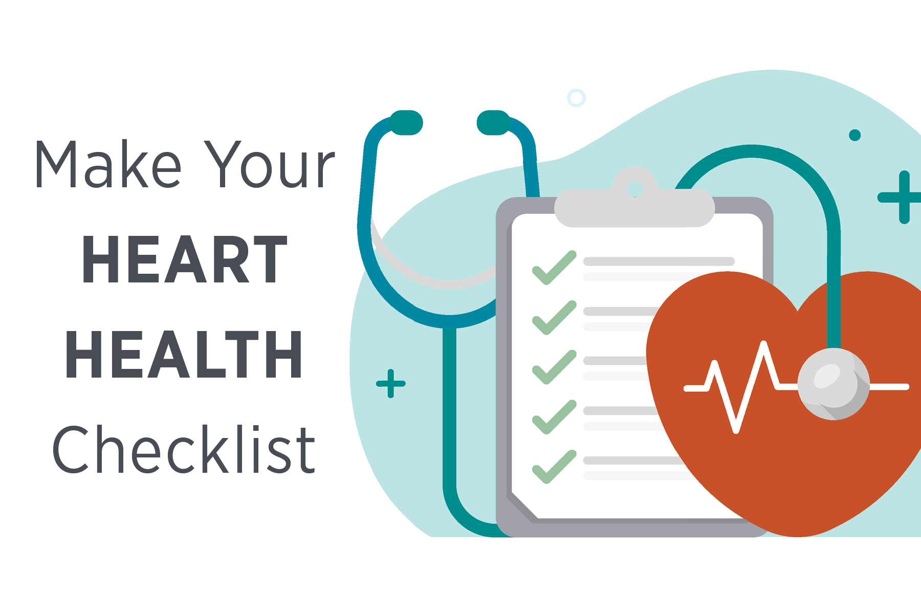 A heart, stethoscope, clipboard with a heart health checklist.